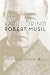 Karl Corino �Robert Musil. Eine Biographie.�