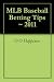 MLB Baseball Betting Tips ~ 2011