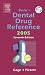 Mosby's Dental Drug Reference 2005 (Mosby's Dental Drug Consult)