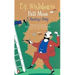 Full Moon: A Blandings Story