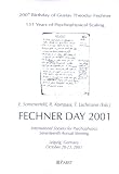 FECHNER DAY 2001 - Erdmute Sommerfeld, Raul Kompass, Thomas Lachmann