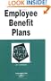 Employee Benefit Plans in a Nutshell (In a Nutshell (West Publishing))