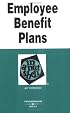 Employee Benefits in a Nutshell (Nutshell Series)