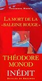 La Mort de la Baleine rouge