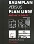 Raumplan Versus Plan Libre: Adolf Loos to Le Corbusier