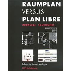 Raumplan Versus Plan Libre