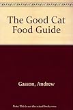 The good cat food guide
