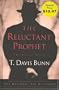 The Warning/The Ultimatum (Reluctant Prophet Series 1-2)