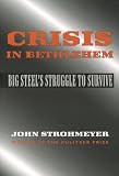 Crisis In Bethlehem
