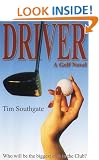 Driver: A Golf Novel