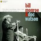 Off The Record, Vol. 2: Live Duet Recordings, 1963-1980 by Doc Watson and Bill Monroe