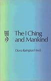 I Ching and Mankind