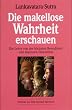 Lankavatara-Sutra. Die makellose Wahrheit erschauen: Die Lehre von der h�chsten Bewu�theit und absoluten Erkenntnis