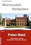 Wohnmobil-Stellpl�tze 24. Polen Nord: Hinterpommern - Danzig und Umgebung - West- und Ostpreu�en - Masuren