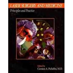 Laser Surgery and Medicine: Principles and Practice