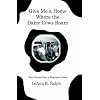 Give Me a Home Where the Dairy Cows Roam: True Stories from a Wisconsin Farm