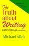 Truth About Writing