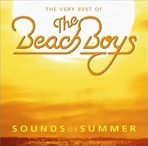 Sounds Of Summer - The Very Best Of The Beach Boys