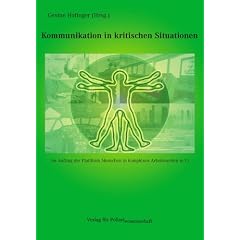 Kommunikation in kritischen Situationen (Taschenbuch)