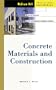 Concrete Materials and Construction