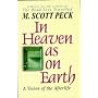 In Heaven as on Earth: A Vision of the Afterlife