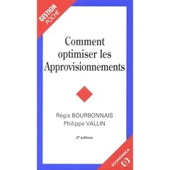 Comment opitmiser les Approvisonnements