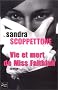 Vie et mort de Miss Faithfull