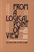 From a Logical Point of View: Nine Logico-Philosophical Essays, Second Revised Edition