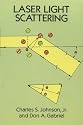 Laser Light Scattering (Dover Classics of Science and Mathematics)