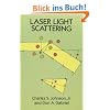 Laser Light Scattering (Dover Classics of Science & Mathematics)