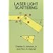 Laser Light Scattering (Dover Books on Physics)