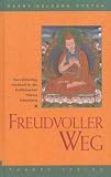 Freudvoller Weg - Geshe Kelsang Gyatso