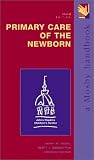 Primary Care of the Newborn, 3e (Mobile Medicine)