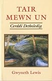 Tair mewn un : cerddi detholedig