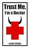 Review PublishAmerica  / Trust me, I'm a Doctor...