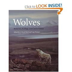 Wolves: Behavior, Ecology, and Conservation