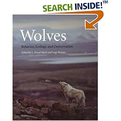 Wolves: Behavior, Ecology, and Conservation