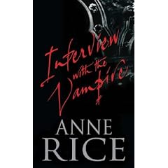 Interview with the Vampire (Vampire Chronicles)