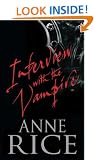 Interview with the Vampire: The First Book in The Vampire Chronicles