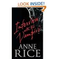 Interview with the Vampire: The First Book in The Vampire Chronicles