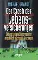 Der Crash der Lebensversicherungen