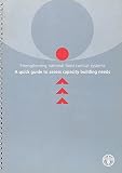 Strengthening national food control systems : a quick guide to assess capacity building needs