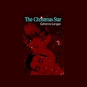 The Christmas Star | [Catherine Lanigan]