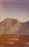 Pukhtun economy and society : traditional structure and economic development in a tribal society