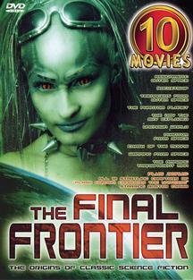 The Final Frontier 10 Movie Pack under The Dvd Store
