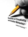 Essentials of Creativity and Creative Behavior