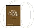 Sixty Acres and a Barn: A Novel (The Portuguese in the Americas Series)