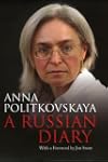A Russian Diary: A Journalist's Final...