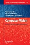 Computer Vision: Detection, Recognition and Reconstruction (Studies in Computational Intelligence)