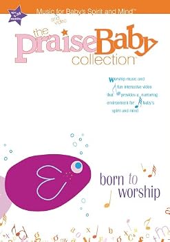 The Praise Baby Collection: Born to Worship